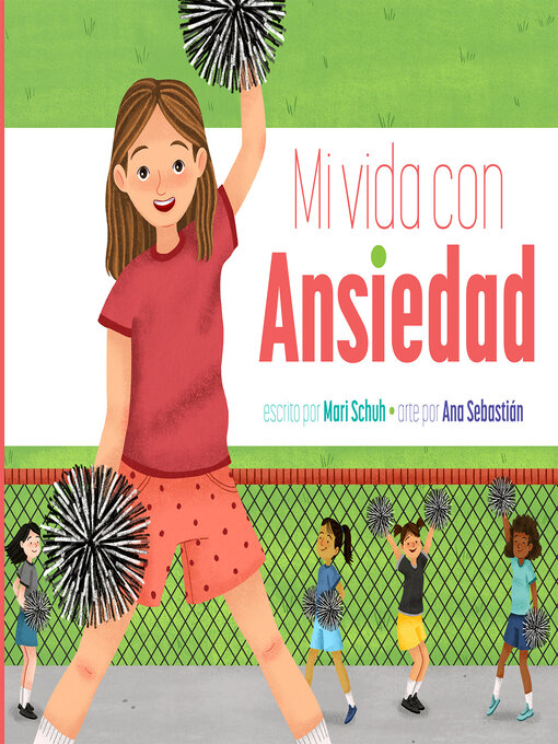 Title details for Mi vida con ansiedad by Mari Schuh - Available